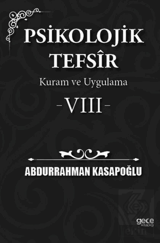 Psikolojik Tefsîr Kuram ve Uygulama 8