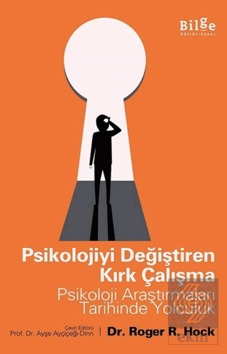 Psikolojiyi Değiştiren Kırk Çalışma