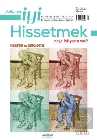 Psikonet Dergisi Sayı: 21 - Neye İhtiyacın Var? - Hüsran ve Beklenti