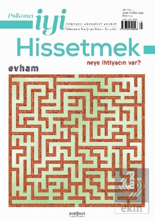 Psikonet İyi Hissetmek Sayı: 7 Mayıs - Haziran 202