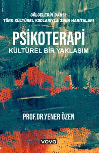 Psikoterapi Kültürel Bir Yaklaşım