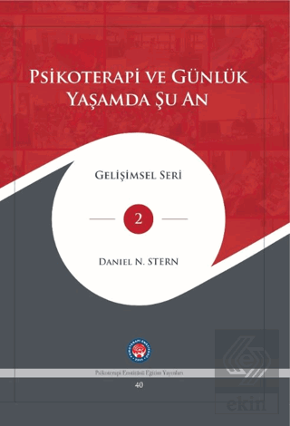 Psikoterapi ve Günlük Yaşamda Şu An