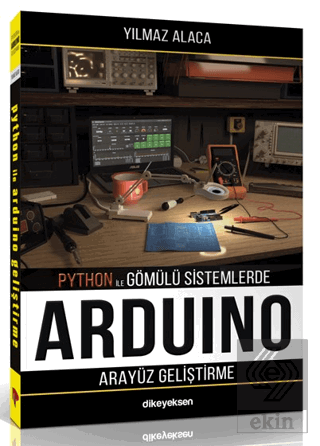 Python ile Gömülü Sistemlerde Arduino için Arayüz