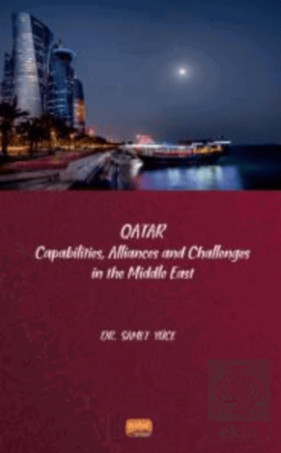 Qatar - Capabilities, Allliances and Challenges in