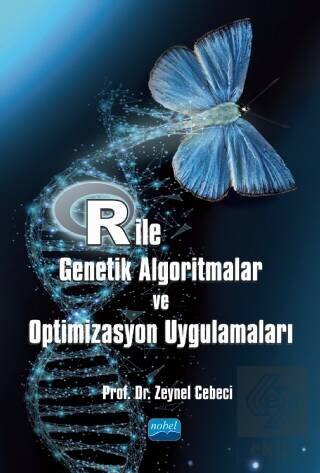 R İle Genetik Algoritmalar ve Optimizasyon Uygulam