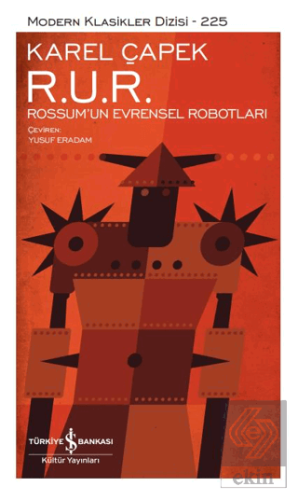 R. U. R. – Rossum'un Evrensel Robotları