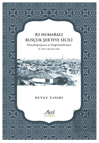 R3 Numaralı Rusçuk Şer'iyye Sicili