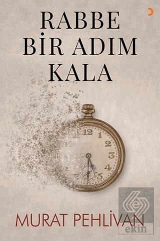 Rabbe Bir Adım Kala