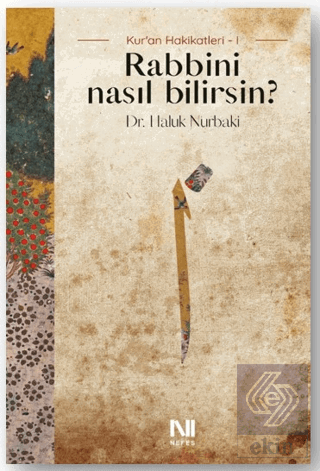 Rabbini Nasıl Bilirsin?