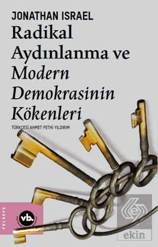 Radikal Aydınlanma ve Modern Demokrasinin Kökenler