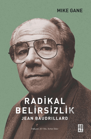 Radikal Belirsizlik- Jean Baudrillard