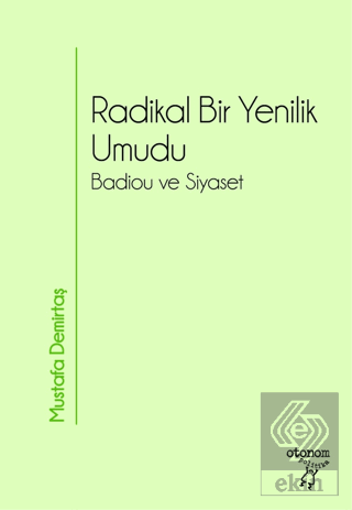 Radikal Bir Yenilik Umudu