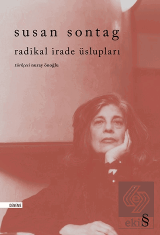 Radikal İrade Üslupları