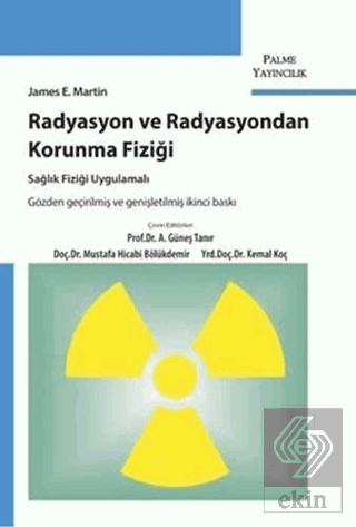 Radyasyon ve Radyasyondan Korunma Fiziği