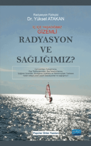 Radyasyon ve Sağlığımız?