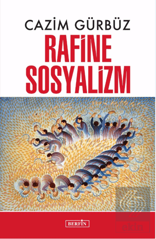 Rafine Sosyalizm