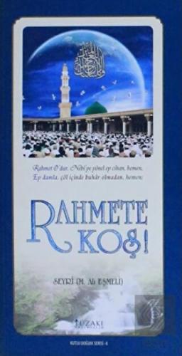 Rahmete Koş! - Kutlu Doğum Serisi 8