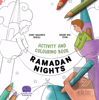 Ramadan Nights Activity And Colouring Book