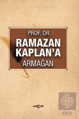 Ramazan Kaplan\'a Armağan