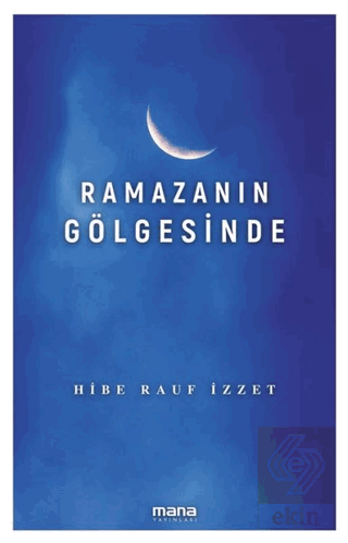 Ramazanın Gölgesinde