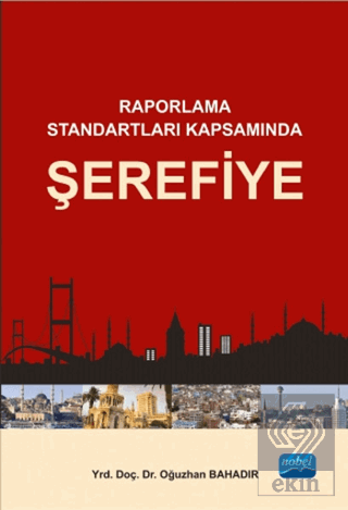 Raporlama Standartları Kapsamında Şerefiye