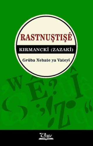 Rastnuştişe Kırmancki