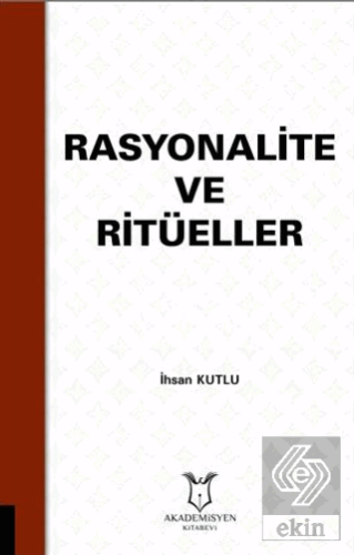 Rasyonalite ve Ritüeller