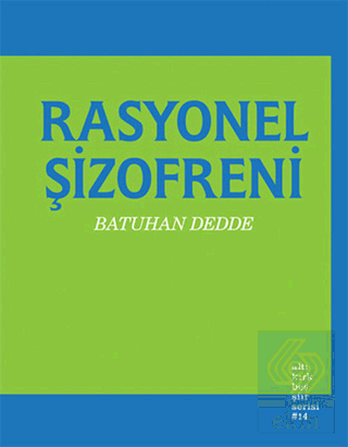 Rasyonel Şizofreni