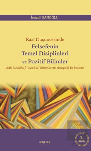 Razi Düşüncesinde Felsefenin Temel Disiplinleri ve