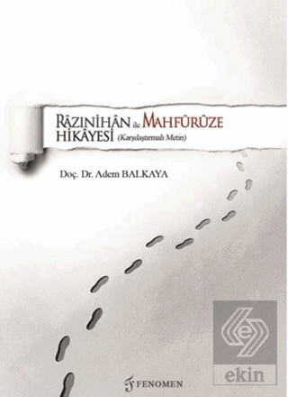 Razınihan ile Mahfuruze Hikayesi