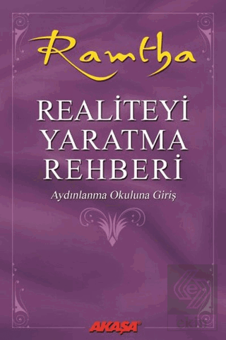 Realiteyi Yaratma Rehberi