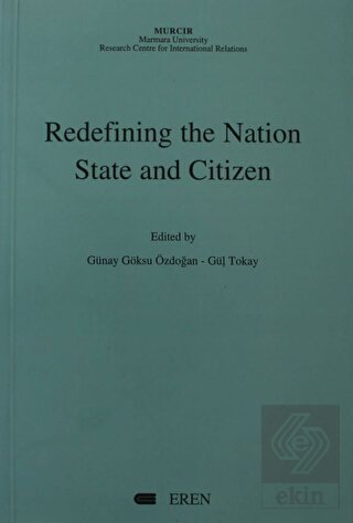 Redefining the Nation State and Citizen