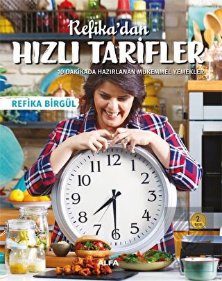 Refika'dan Hızlı Tarifler