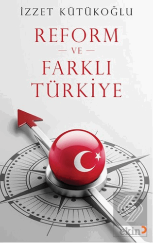 Reform ve Farklı Türkiye