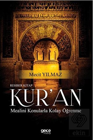 Rehber Kitap Kur\'an Mealini Konularla Kolay Öğrenm