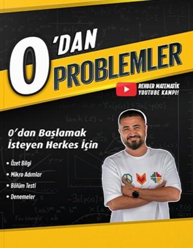 0'dan Problemler