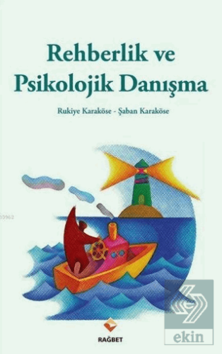 Rehberlik Ve Psikolojik Danışma