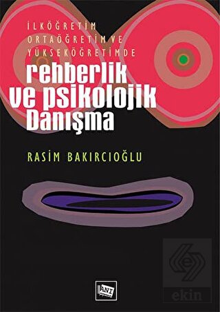 Rehberlik ve Psikolojik Danışma