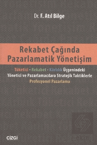 Rekabet Çağında Pazarlamatik Yönetişim