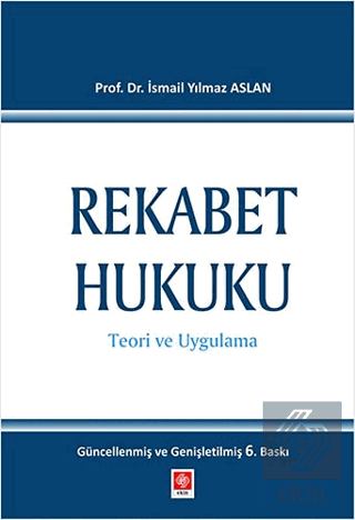 Rekabet Hukuku Yılmaz Aslan