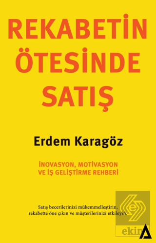 Rekabetin Ötesinde Satış