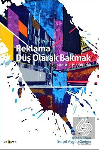 Reklama Düş Olarak Bakmak