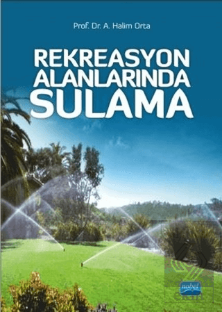 Rekreasyon Alanlarında Sulama