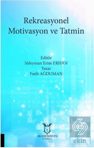 Rekreasyonel Motivasyon ve Tatmin