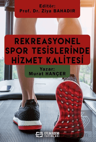 Rekreasyonel Spor Tesislerinde Hizmet Kalitesi