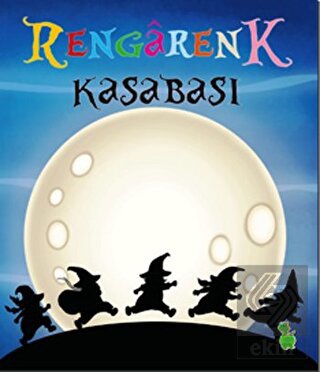 Rengarenk Kasabası