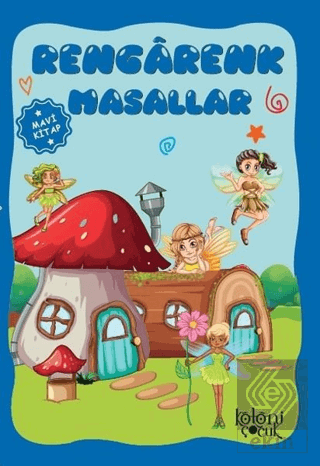 Rengarenk Masallar (Mavi Kitap)