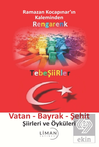 Rengarenk Tebeşiirler: Vatan - Bayrak - Şehit Şiir