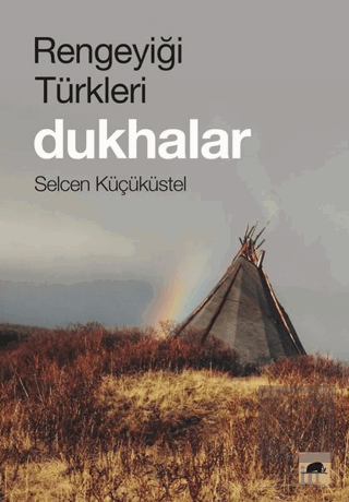 Rengeyiği Türkleri: Dukhalar