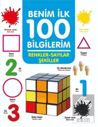 Renkler-Sayılar-Şekiller - Benim İlk 100 Bilgileri